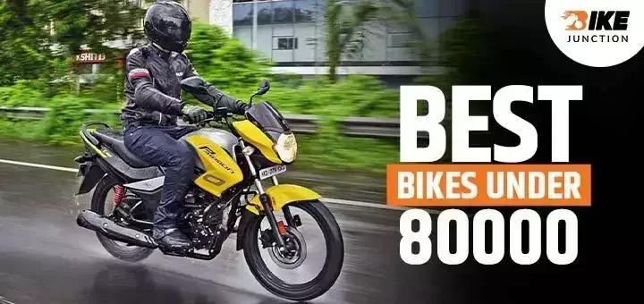 Best Bikes Under 80000 in India