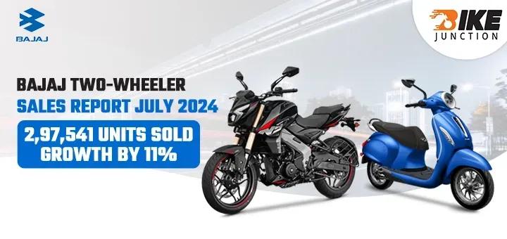 Bajaj Two-Wheeler Sales Report July 2024: 2,97,541 Units Sold, Growth By 11%