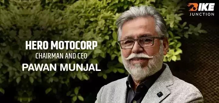 Pawan Munjal Hero MotoCorp CM & CEO Seeks GST Reduction on its 2W