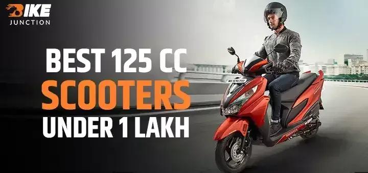 Best 125cc Scooters Under 1 Lakh in India
